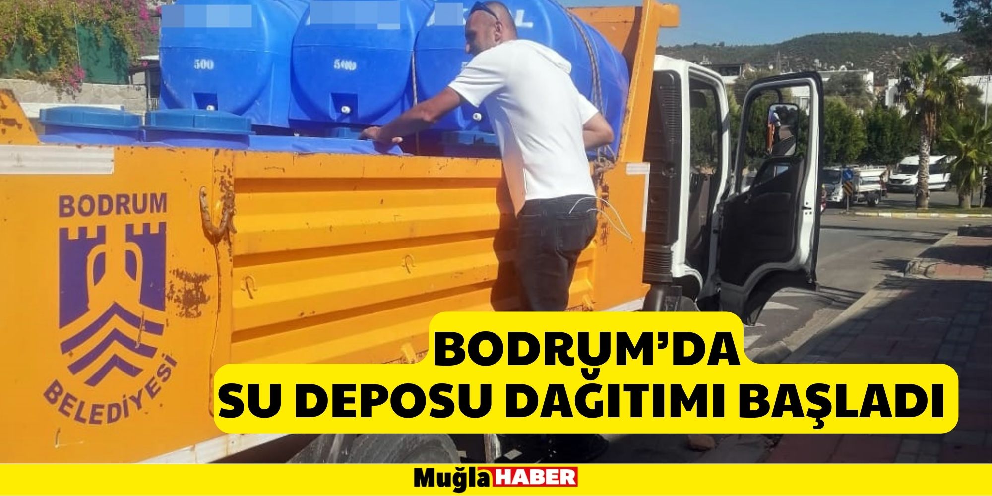 BODRUM’DA SU DEPOSU DAĞITIMI BAŞLADI