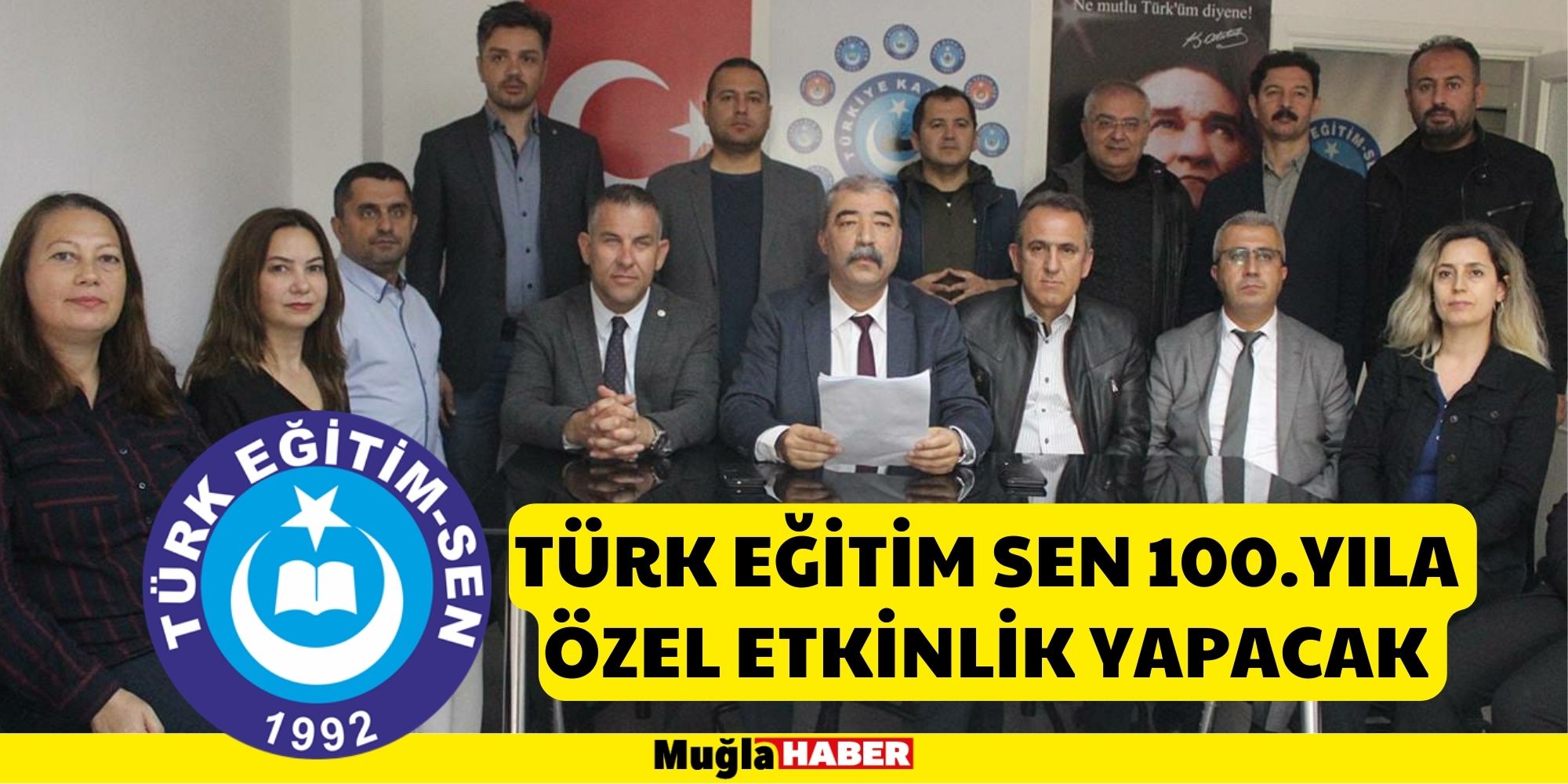 TÜRK EĞİTİM SEN 100.YILA ÖZEL ETKİNLİK YAPACAK