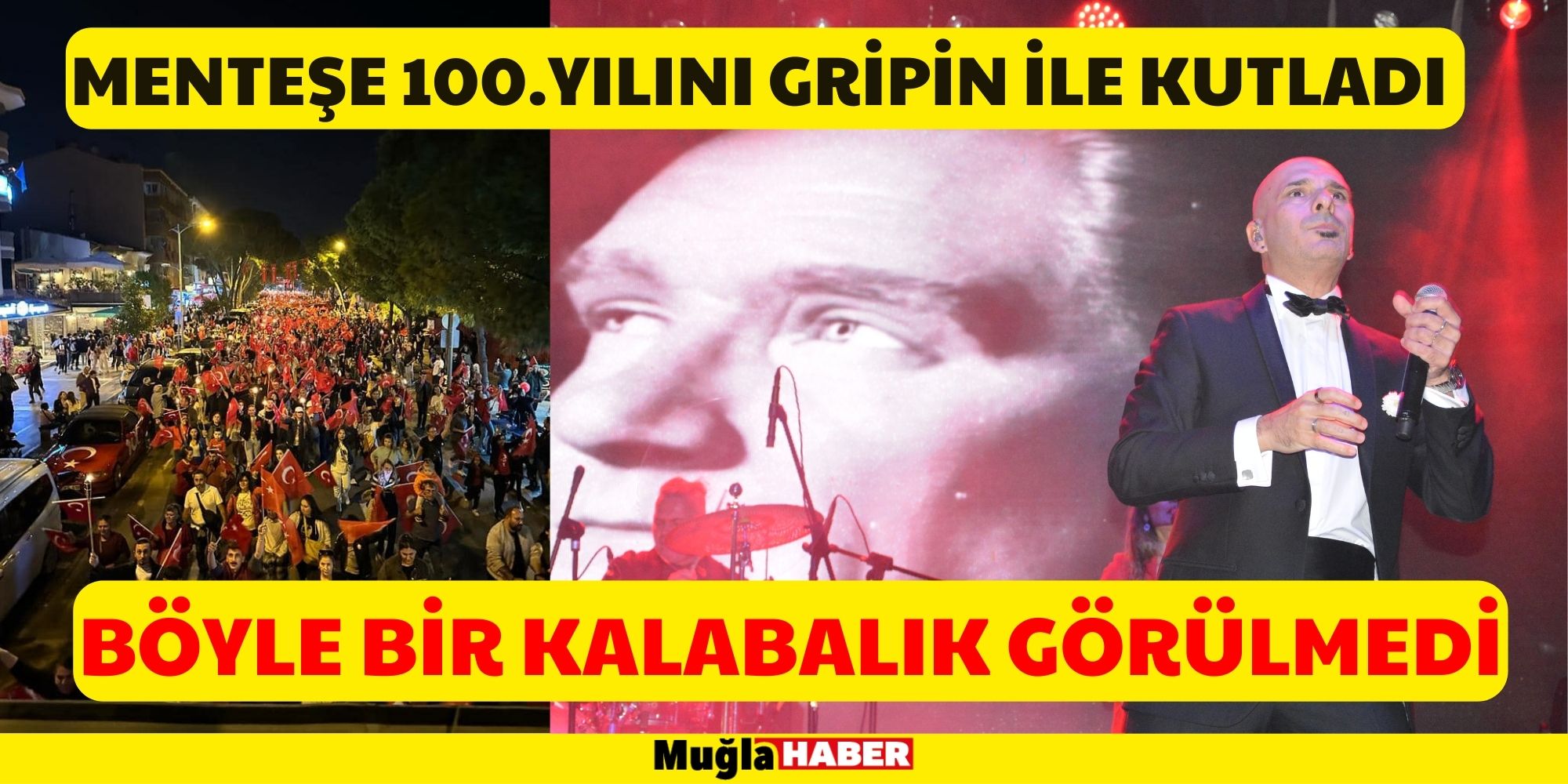 MENTEŞE 100.YILINI GRİPİN İLE KUTLADI