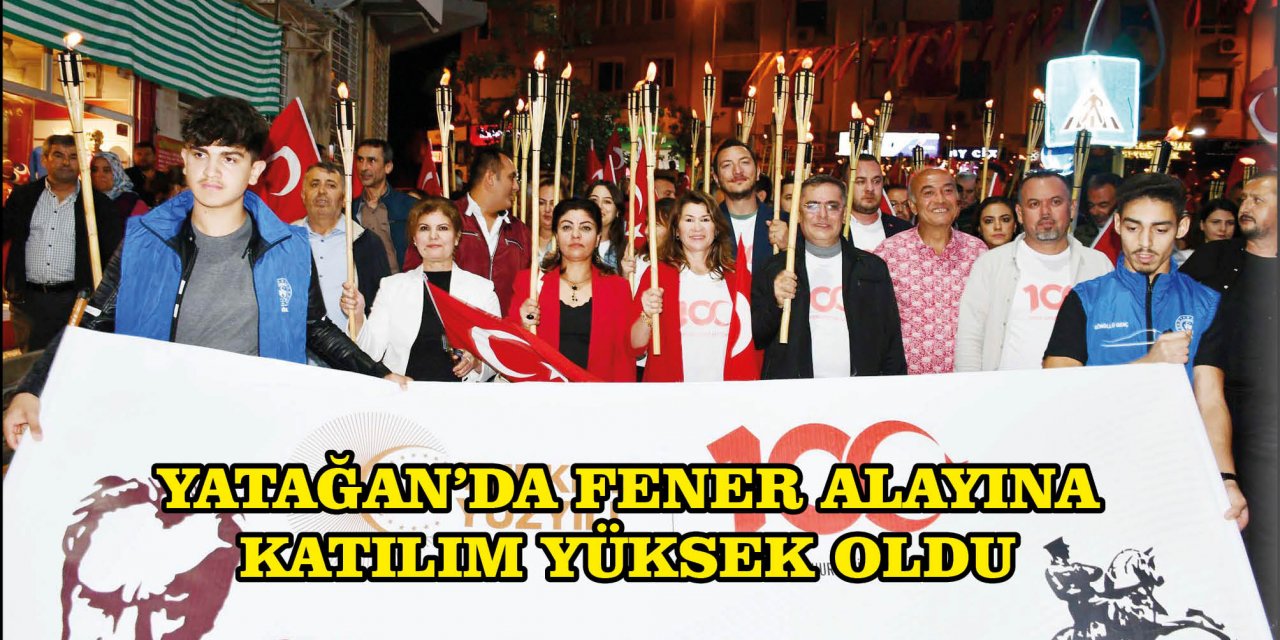 YATAĞAN’DA FENER ALAYINA KATILIM YÜKSEK OLDU