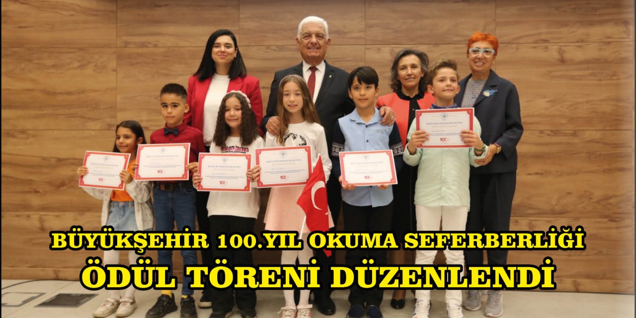 BÜYÜKŞEHİR 100.YIL OKUMA SEFERBERLİĞİ ÖDÜL TÖRENİ DÜZENLENDİ