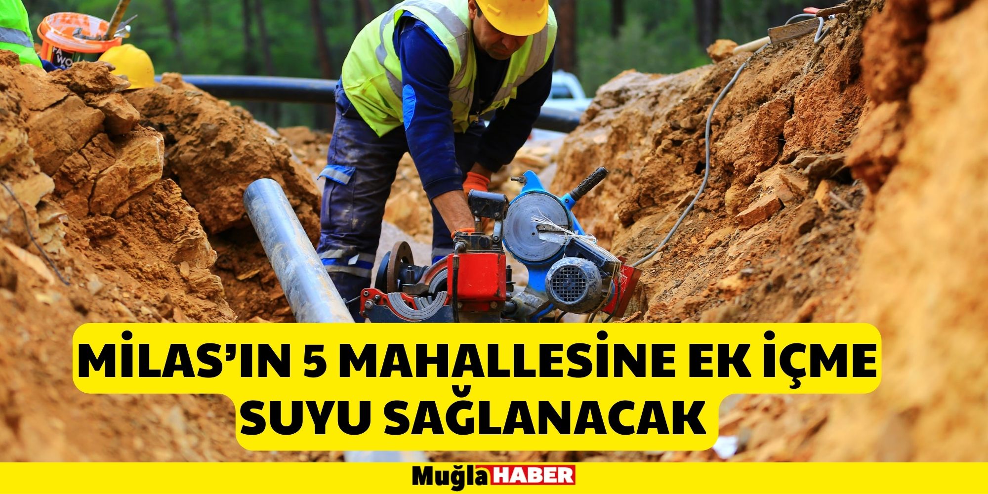 MİLAS’IN 5 MAHALLESİNE EK İÇME SUYU SAĞLANACAK