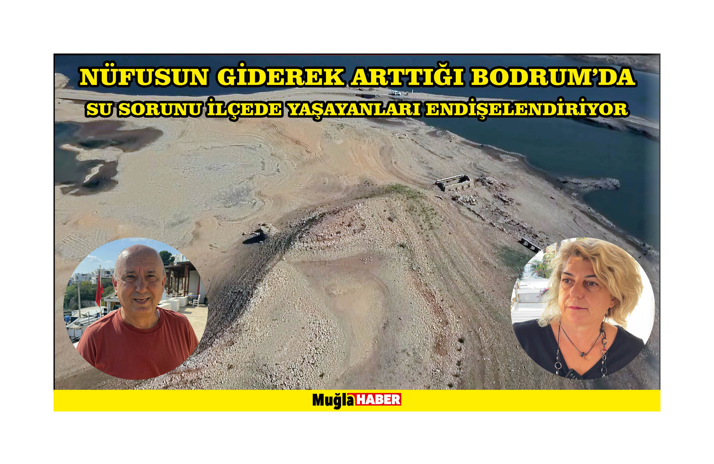 Nüfusun giderek arttığı Bodrum'da su sorunu ilçede yaşayanları endişelendiriyor