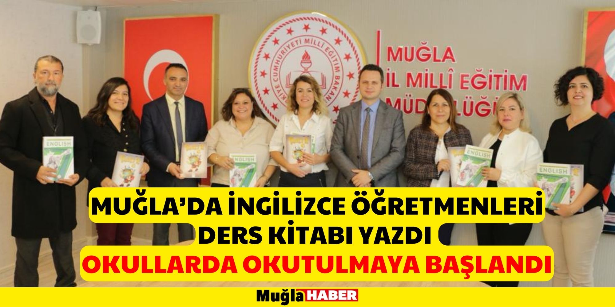 MUĞLA’DA İNGİLİZCE ÖĞRETMENLERİ  DERS KİTABI YAZDI