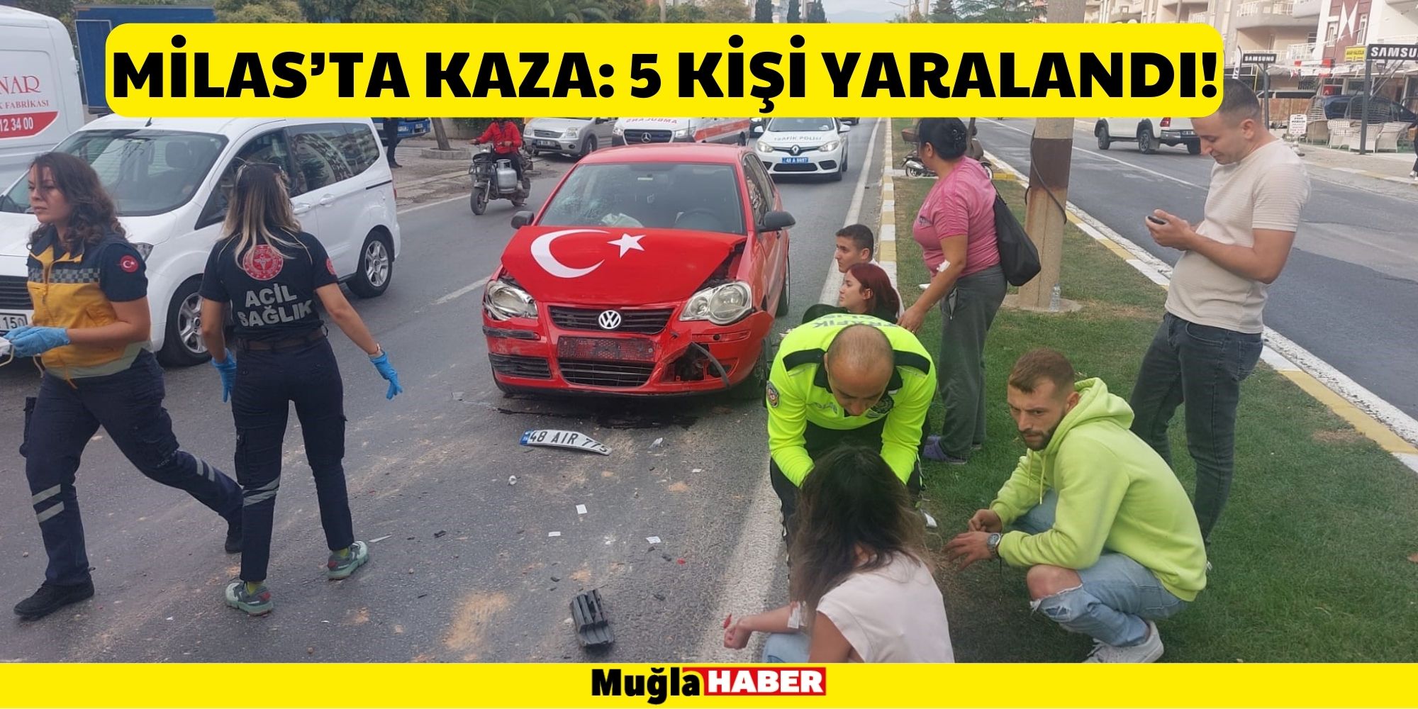 MİLAS’TA KAZA: 5 KİŞİ YARALANDI!