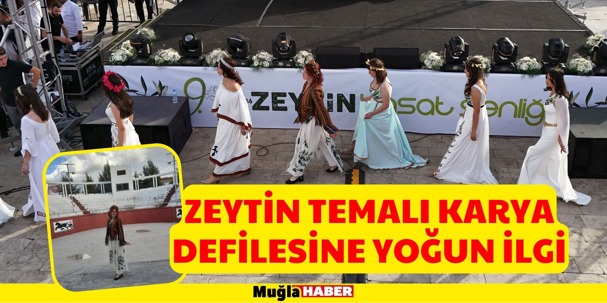 ZEYTİN TEMALI KARYA DEFİLESİNE YOĞUN İLGİ