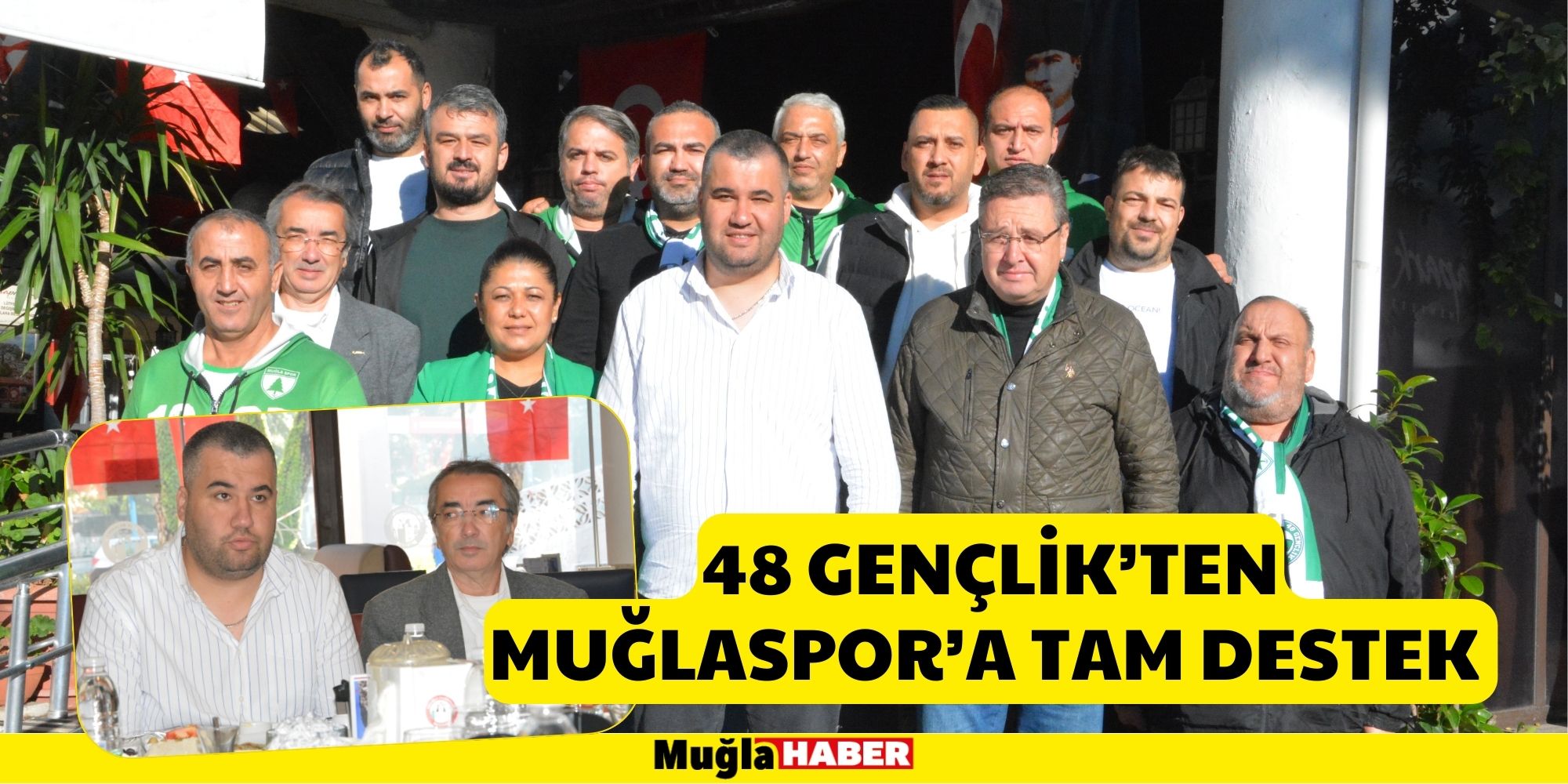 48 GENÇLİK’TEN MUĞLASPOR’A TAM DESTEK