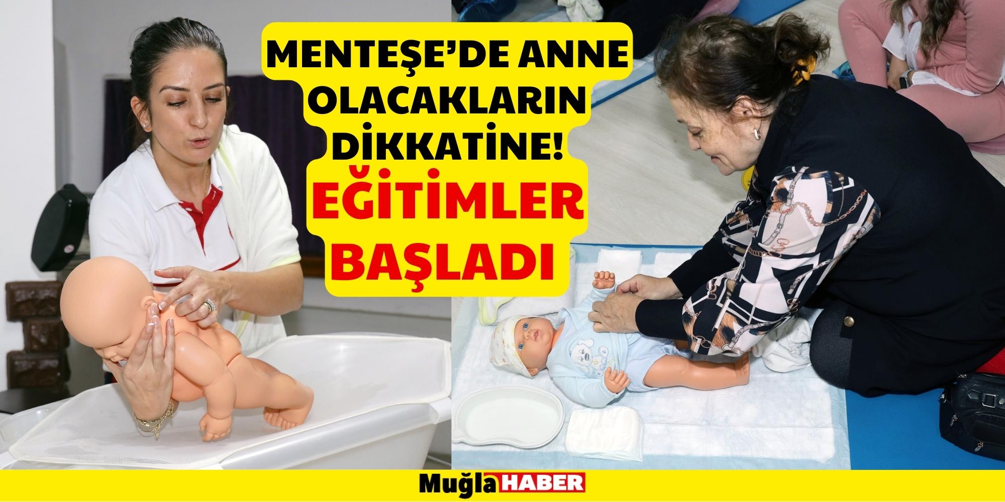 MENTEŞE’DE ANNE OLACAKLARIN DİKKATİNE!