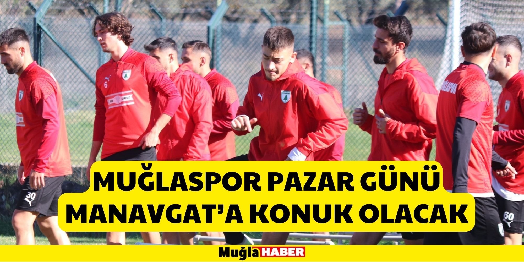 MUĞLASPOR BU HAFTA MANAVGAT’A KONUK OLACAK