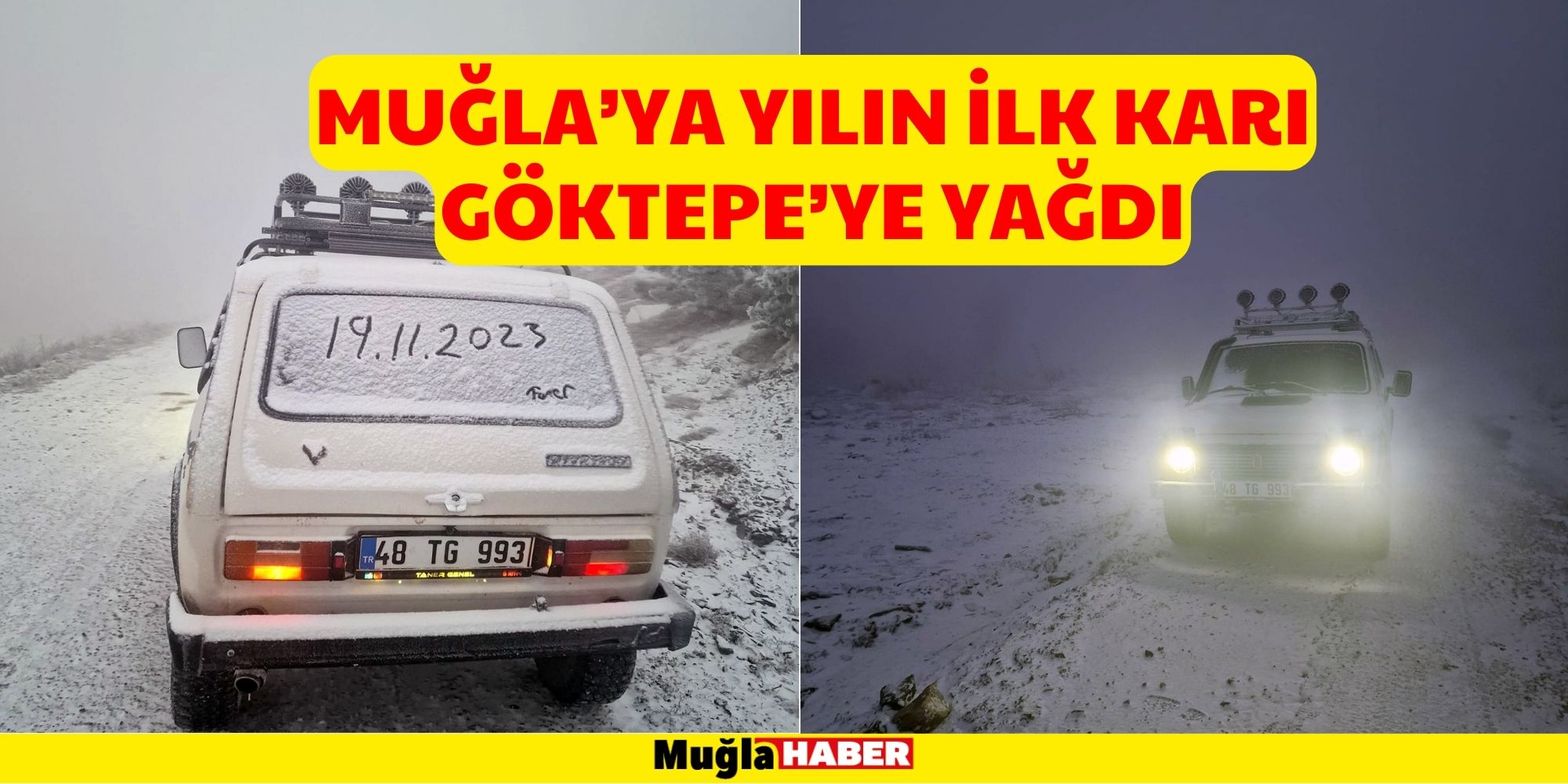 MUĞLA’YA YILIN İLK KARI GÖKTEPE’YE YAĞDI