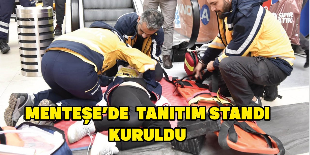 MENTEŞE'DE  TANITIM STANDI KURULDU