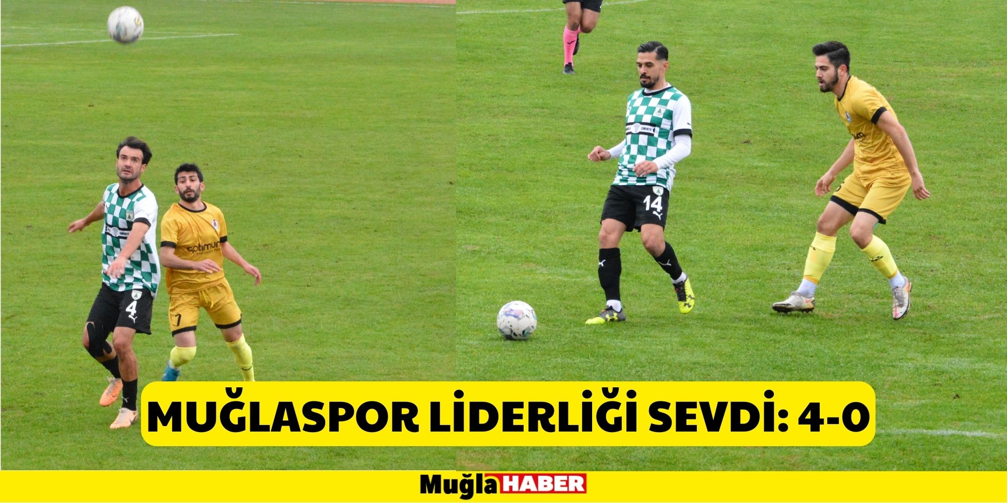 MUĞLASPOR LİDERLİĞİ SEVDİ: 4-0