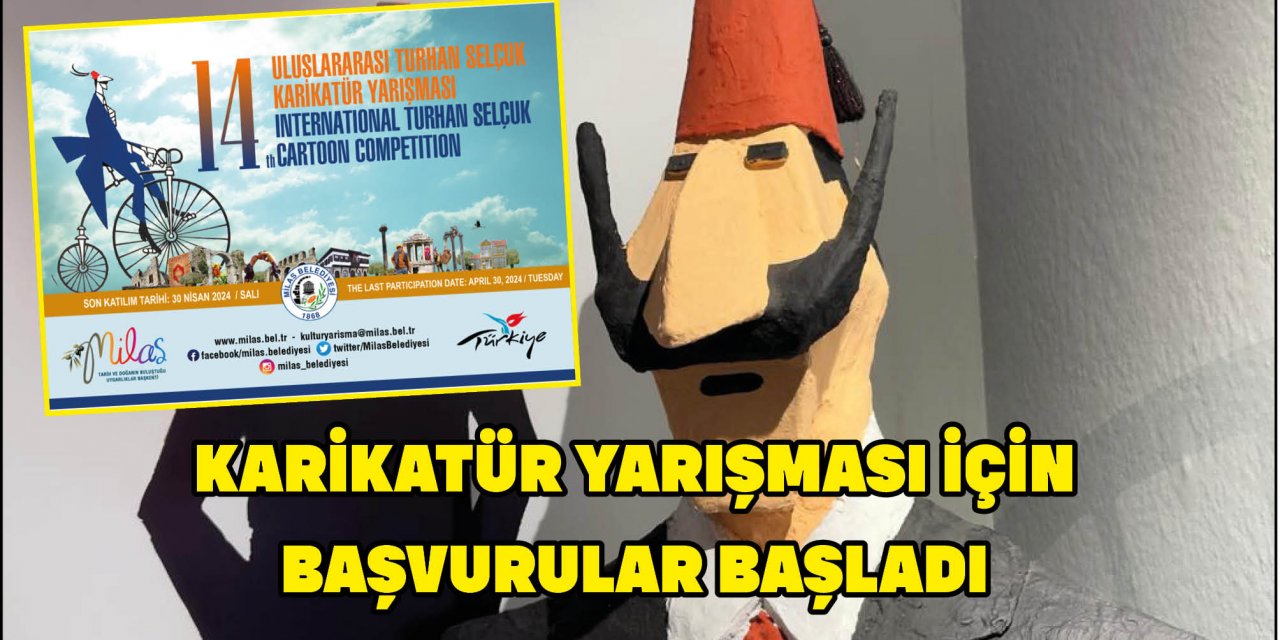 KARİKATÜR YARIŞMASI İÇİN BAŞVURULAR BAŞLADI