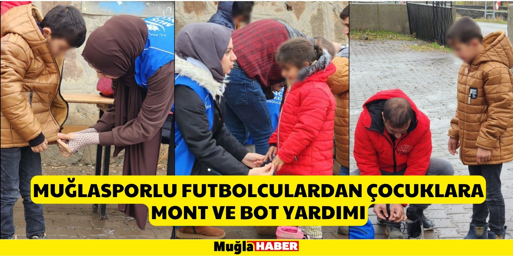 MUĞLASPORLU FUTBOLCULARDAN ÇOCUKLARA MONT VE BOT YARDIMI