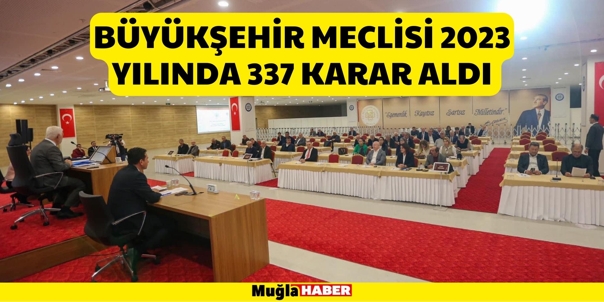 BÜYÜKŞEHİR MECLİSİ 2023 YILINDA 337 KARAR ALDI