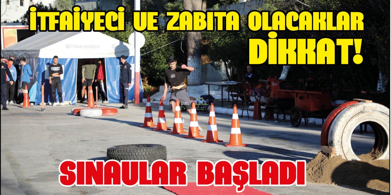 İTFAİYECİ VE ZABITA OLACAKLAR DİKKAT!