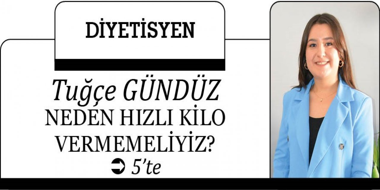 NEDEN HIZLI KİLO VERMEMELİYİZ?