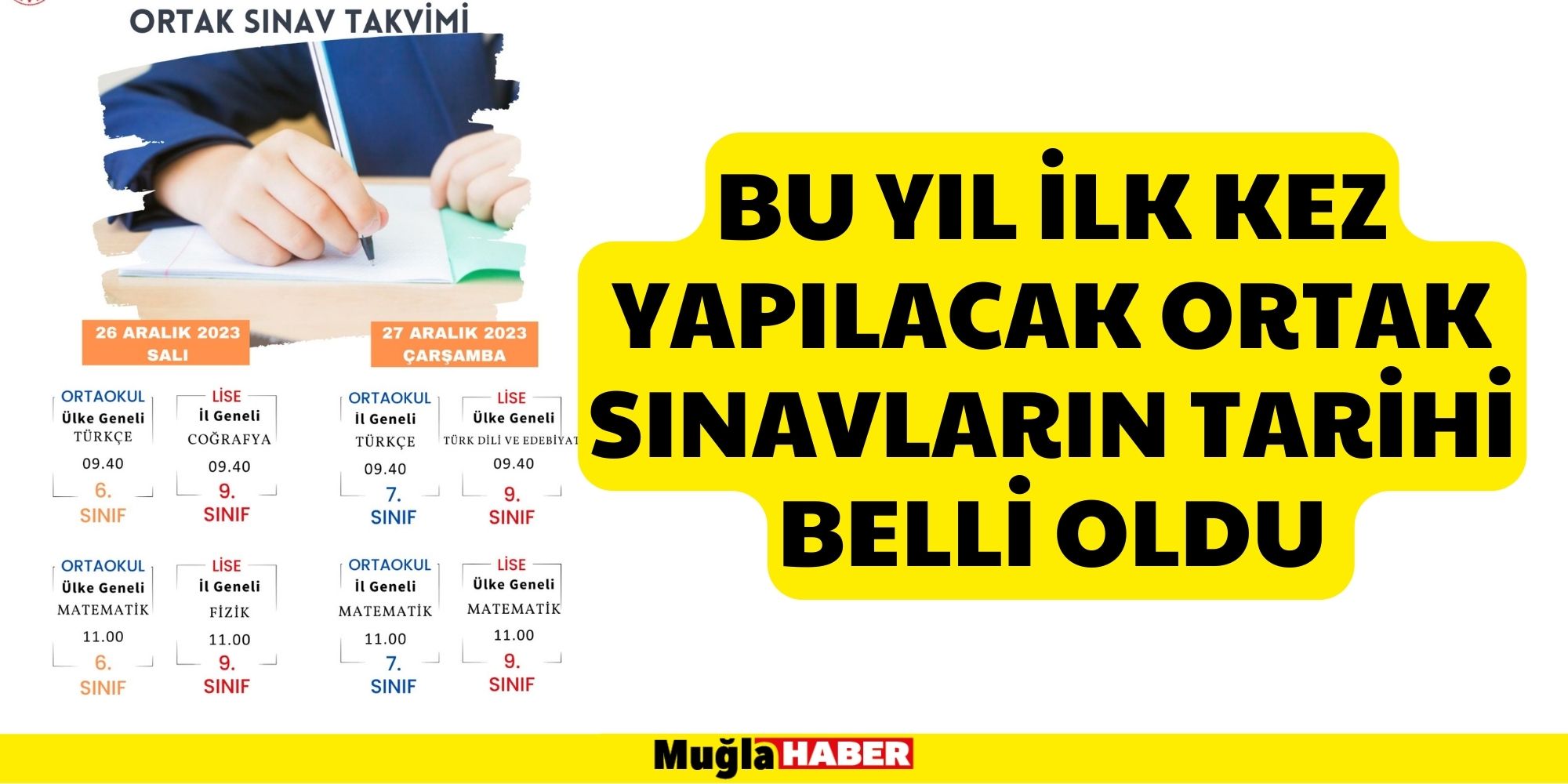 BU YIL İLK KEZ YAPILACAK ORTAK SINAVLARIN TARİHİ BELLİ OLDU