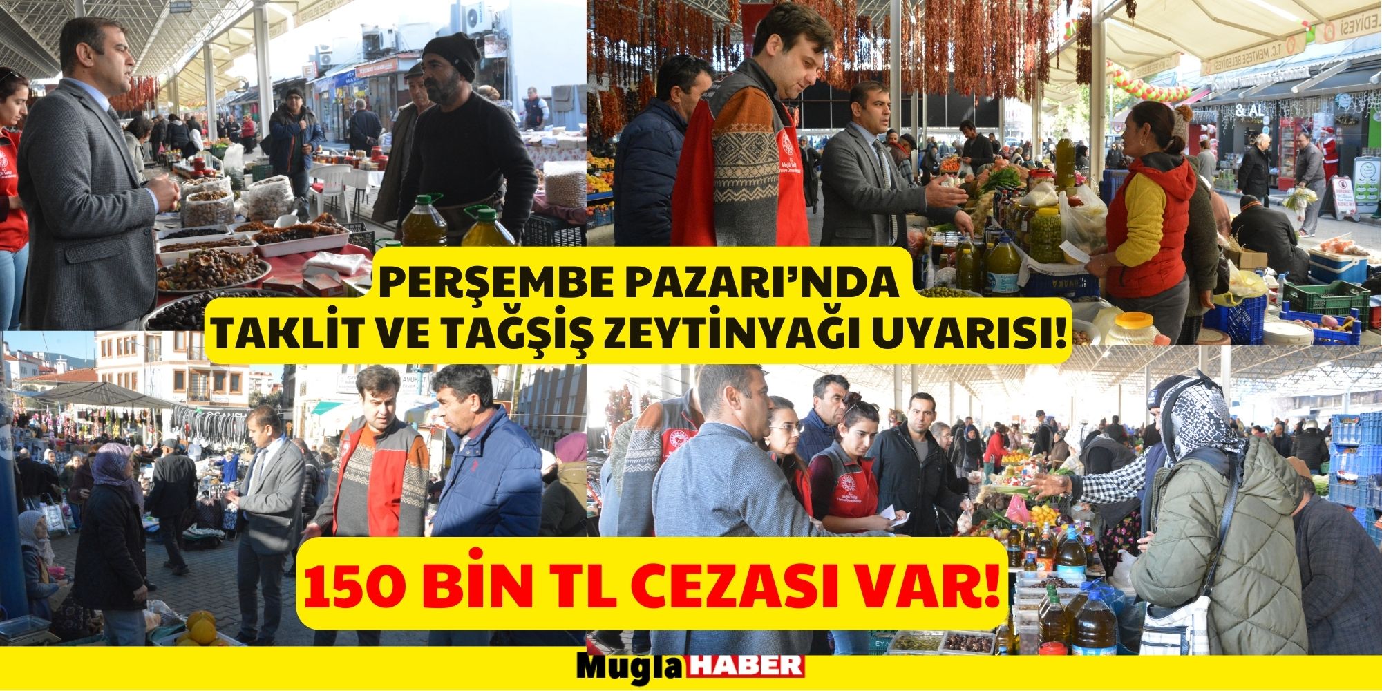 PERŞEMBE PAZARI’NDA TAKLİT VE TAĞŞİŞ ZEYTİNYAĞI UYARISI!