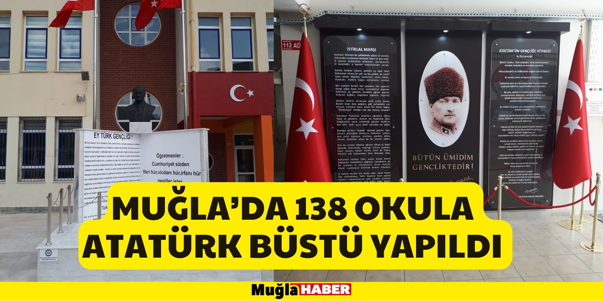 MUĞLA’DA 138 OKULA ATATÜRK BÜSTÜ YAPILDI