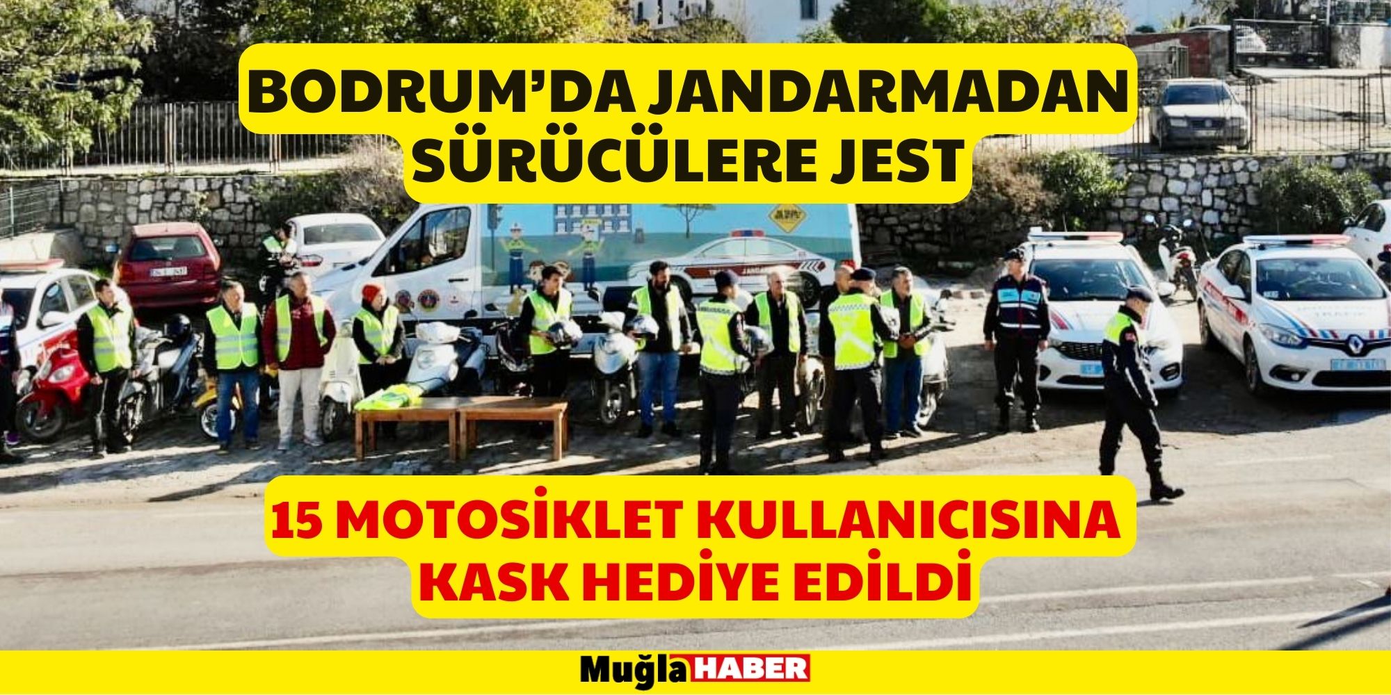 BODRUM’DA JANDARMADAN SÜRÜCÜLERE JEST