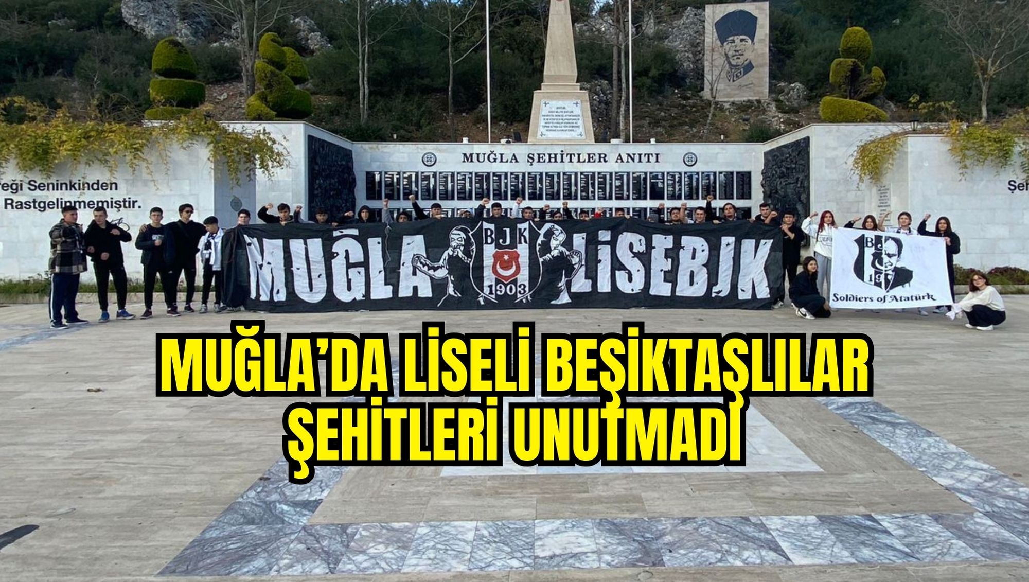 Muğla’da Liseli Beşiktaşlılar şehitleri unutmadı