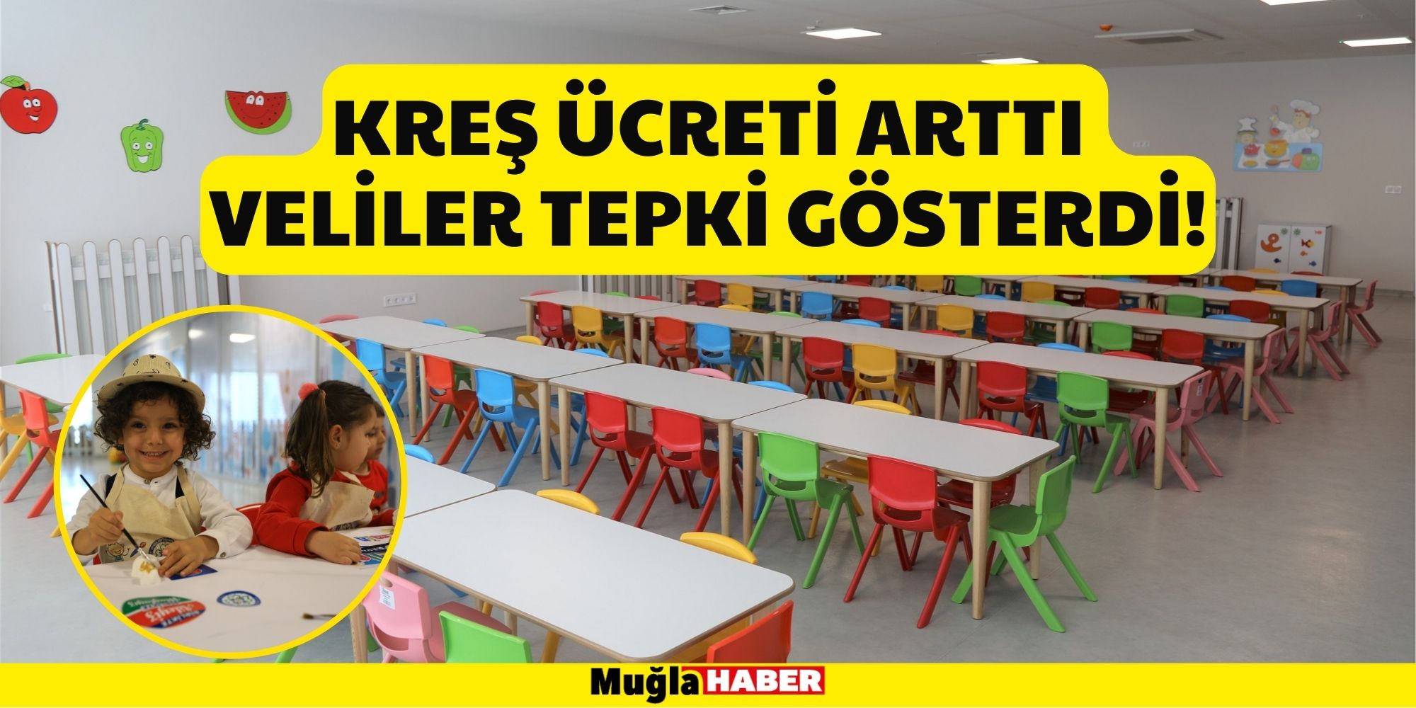 Muğla'da Kreş Ücreti Aylık 11 Bin Tl Oldu