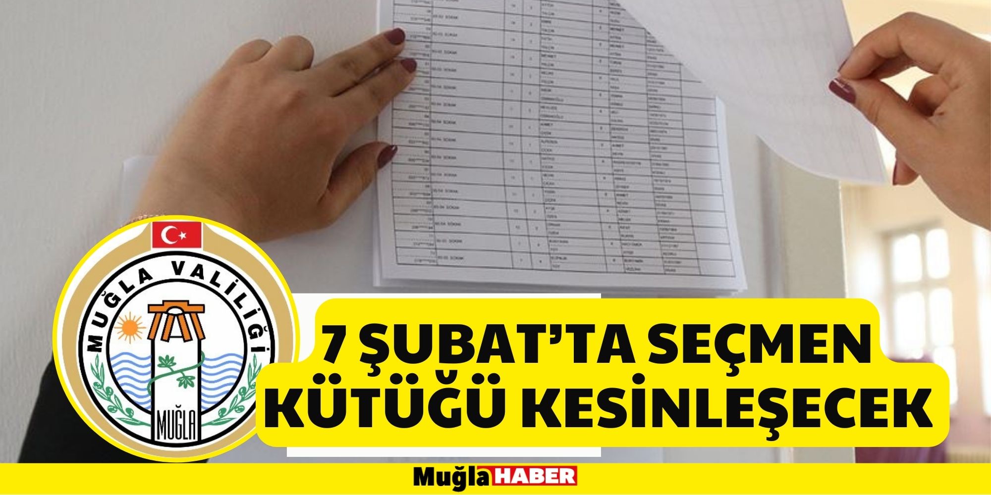 7 ŞUBAT’TA SEÇMEN KÜTÜĞÜ KESİNLEŞECEK