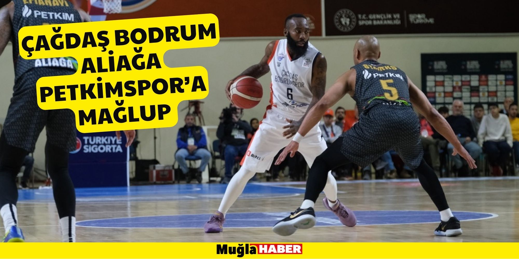 Çağdaş Bodrum Aliağa Petkimspor’a Mağlup ​​​​​​​