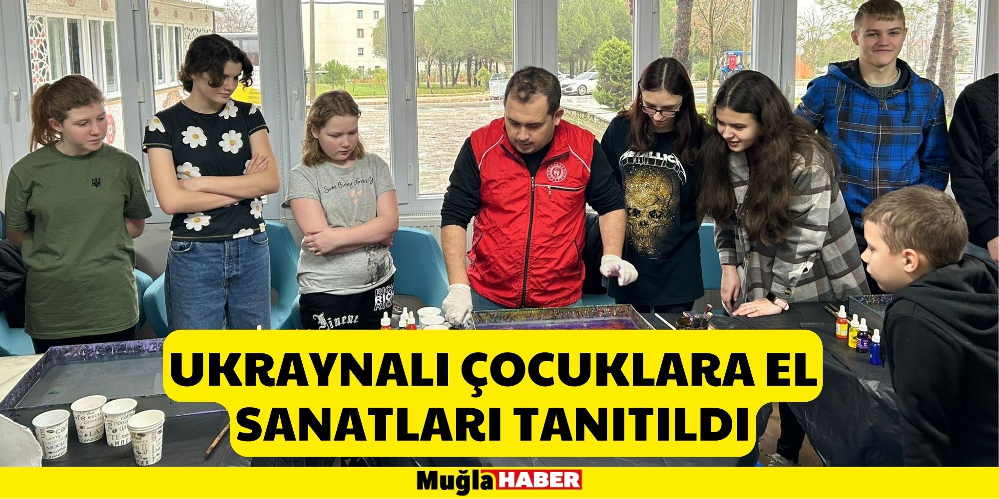 Ukraynalı Çocuklara El Sanatları Tanıtıldı