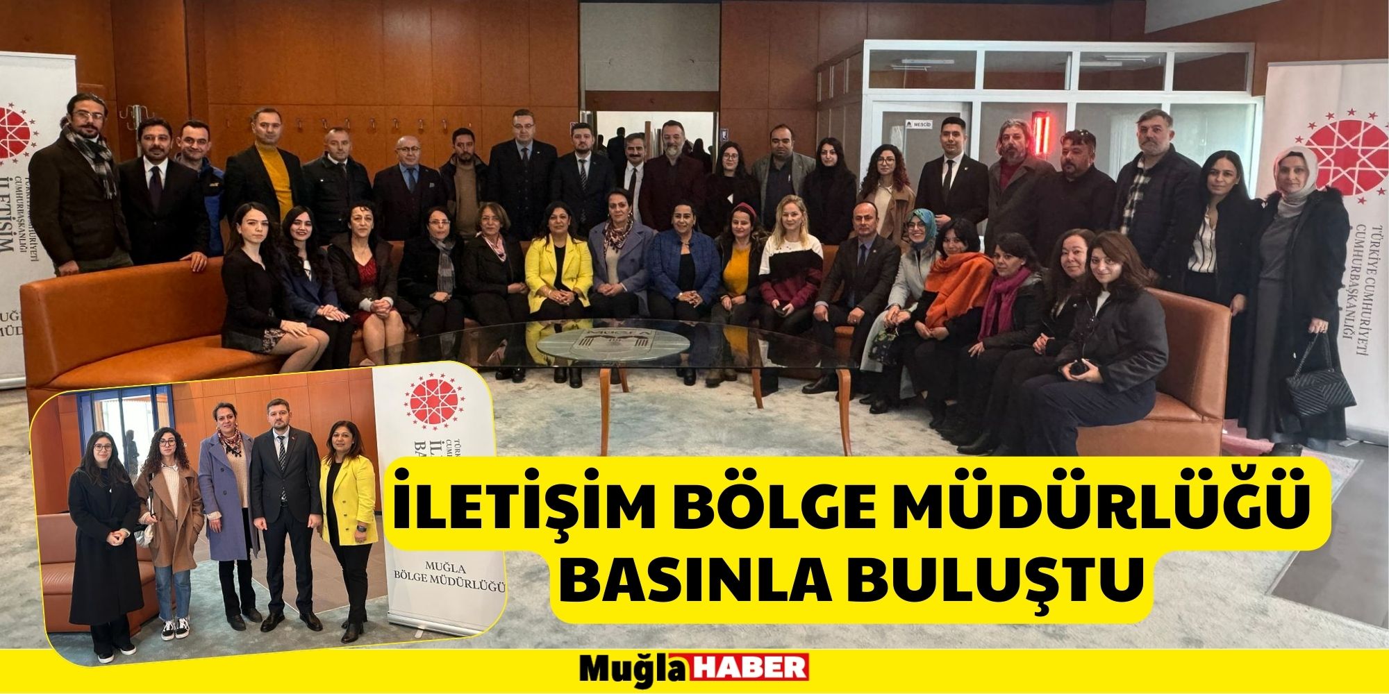 İletişim Bölge Müdürlüğü Basınla Buluştu