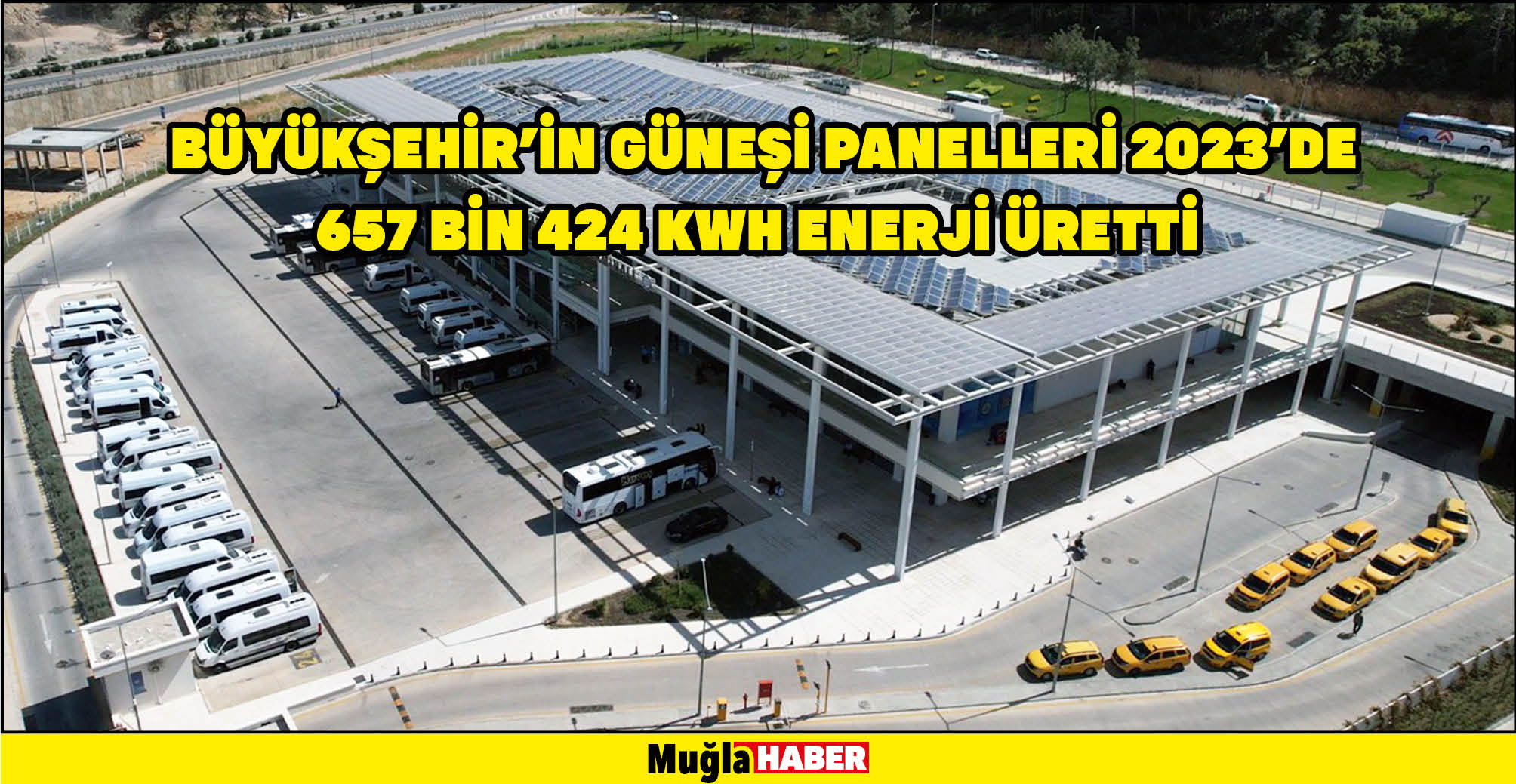 Büyükşehir’in Güneşi panelleri 2023’de 657 bin 424 Kwh enerji üretti