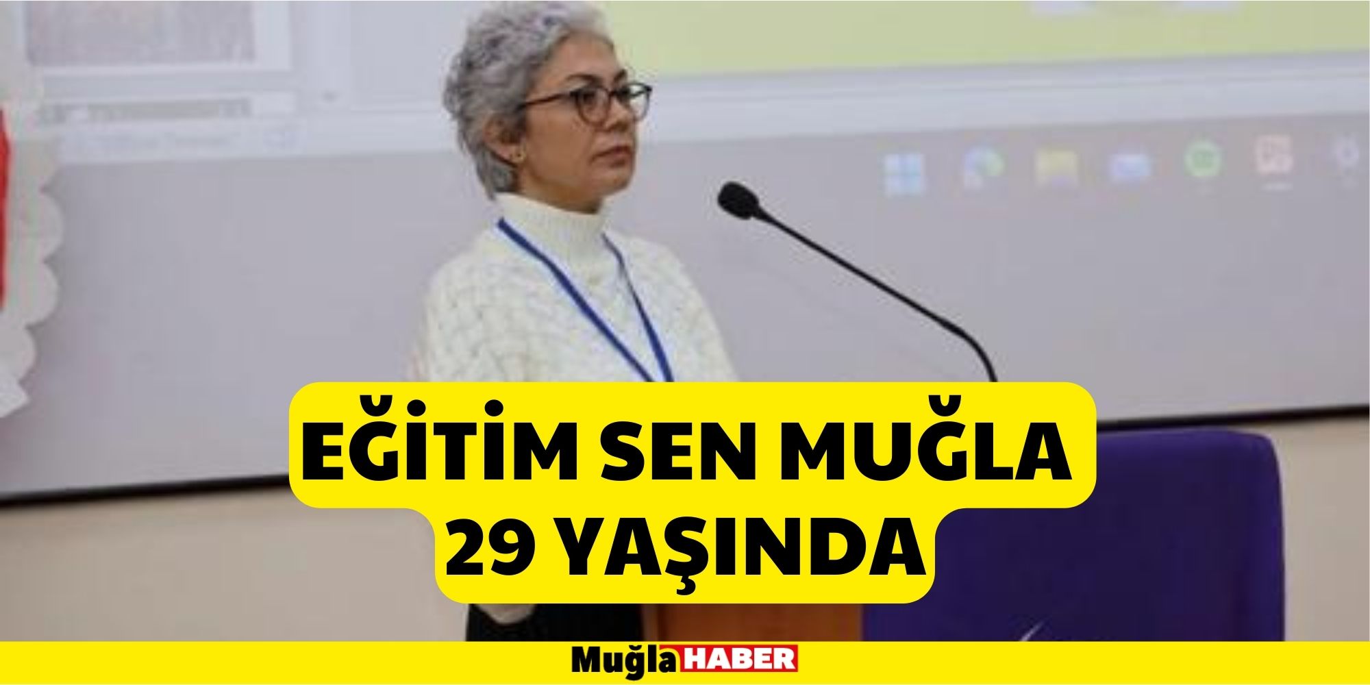 Eğitim Sen Muğla 29 Yaşında