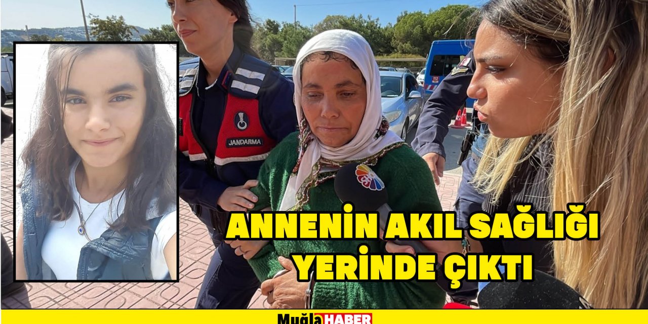 ANNENİN AKIL SAĞLIĞI YERİNDE ÇIKTI