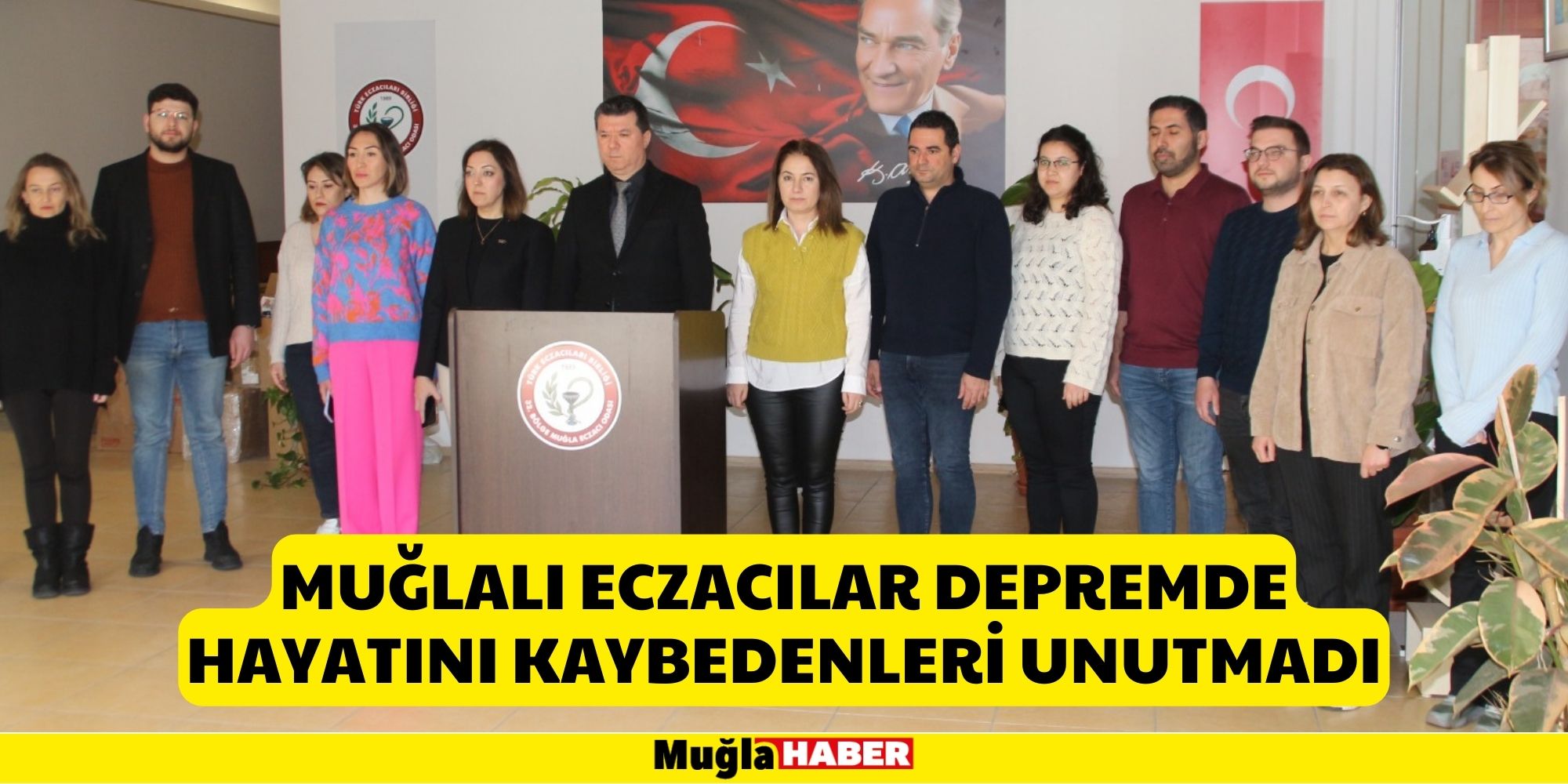 Muğlalı eczacılar depremde hayatını kaybedenleri unutmadı