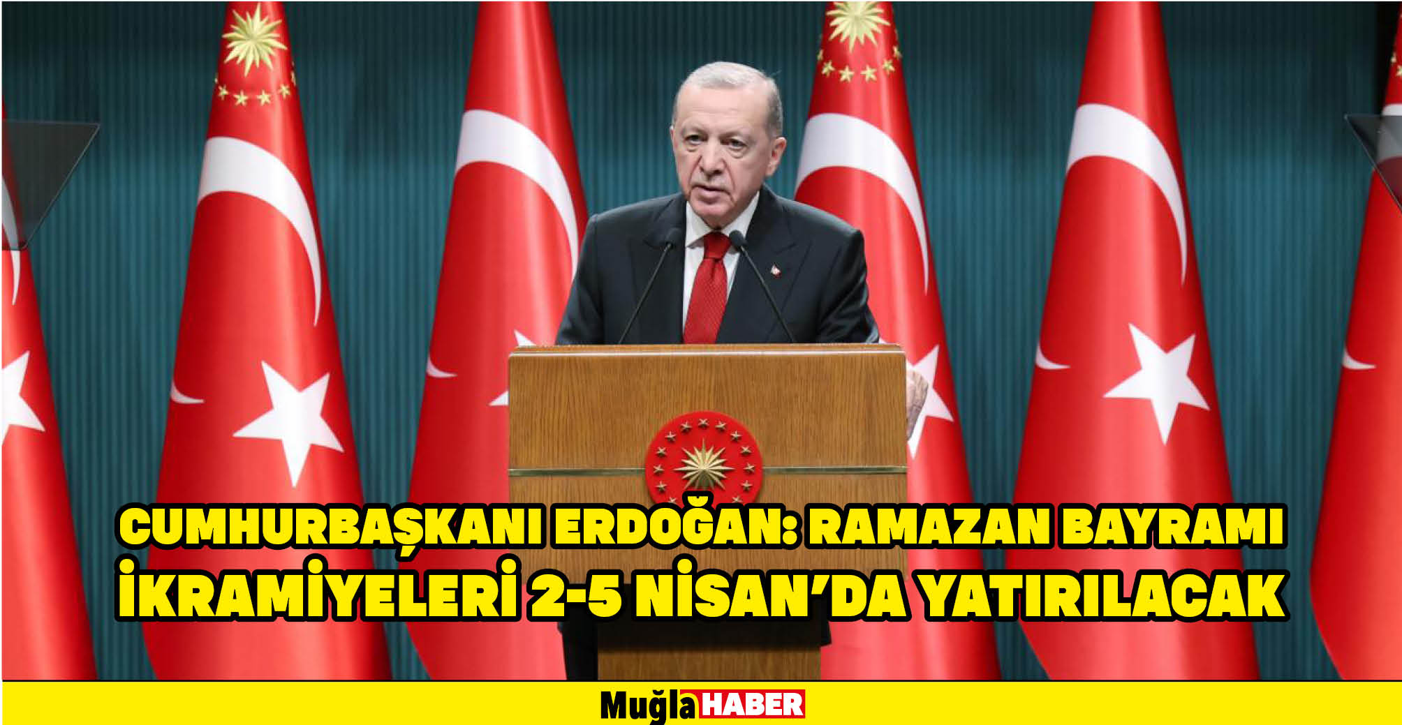 Cumhurbaşkanı Erdoğan: Ramazan Bayramı ikramiyeleri 2-5 Nisan'da yatırılacak