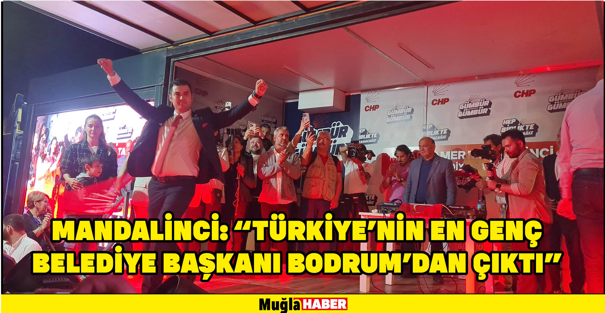 Mandalinci: “Türkiye’nin en genç belediye başkanı Bodrum’dan çıktı”