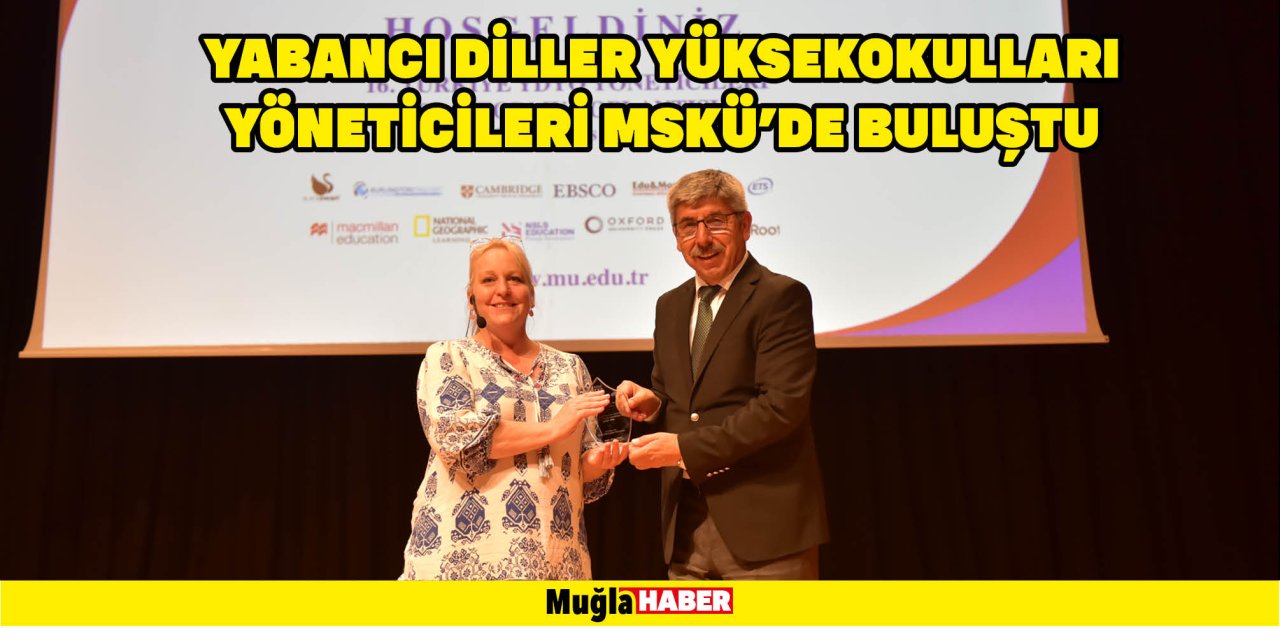 Yabancı Diller Yüksekokulları Yöneticileri MSKÜ’de Buluştu