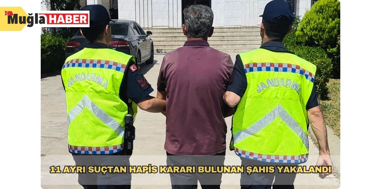 11 ayrı suçtan hapis kararı bulunan şahıs yakalandı