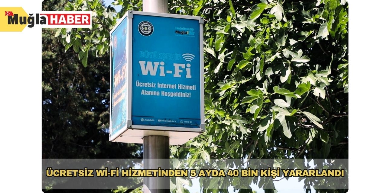 MBB Ücretsiz Wi-Fi hizmetinden 5 ayda 40 bin kişi yararlandı