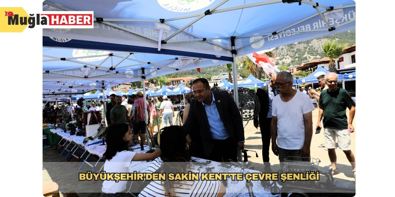 Büyükşehir’den Sakin Kent’te çevre şenliği