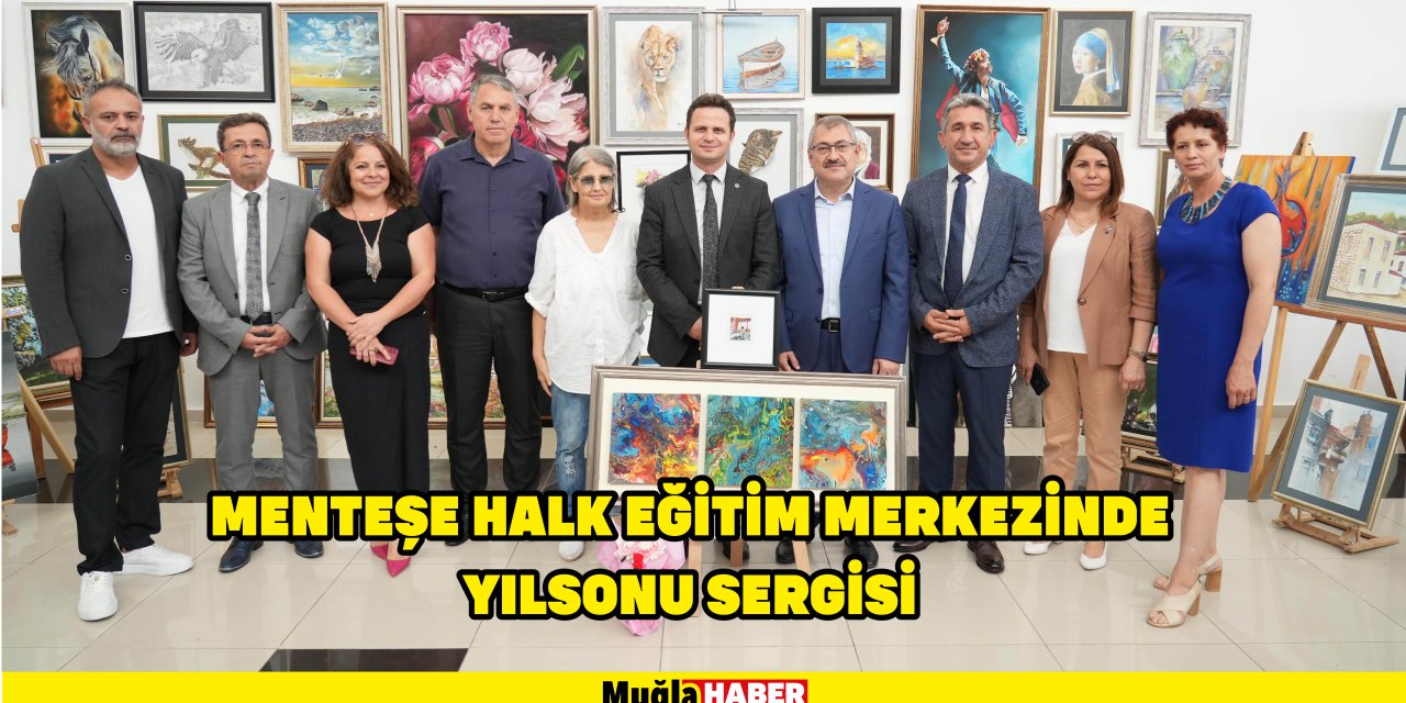 MENTEŞE HALK EĞİTİM MERKEZİNDE YIL SONU SERGİSİ