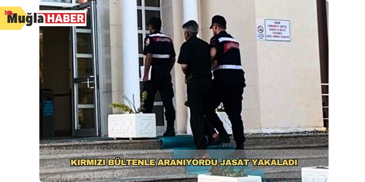 Kırmızı bültenle aranıyordu, JASAT yakaladı