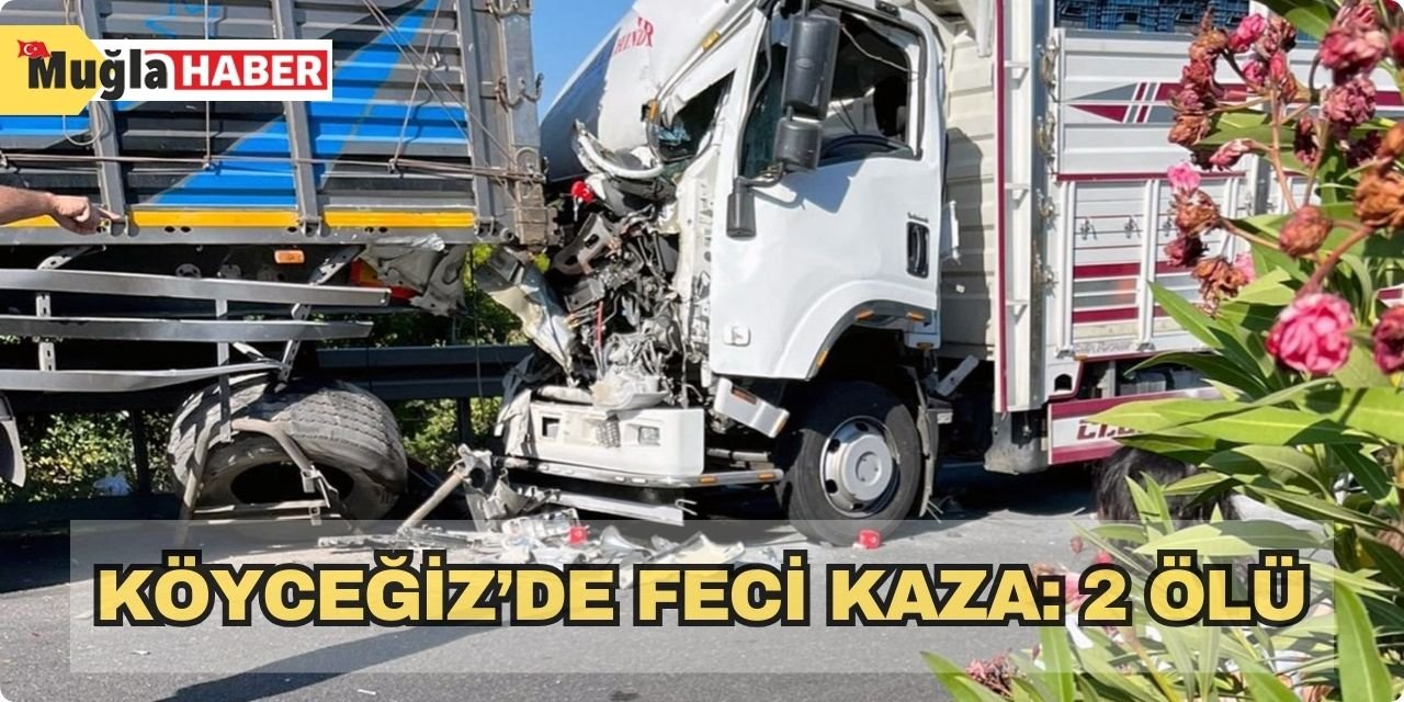 Köyceğiz’de Feci Kaza: 2 Ölü