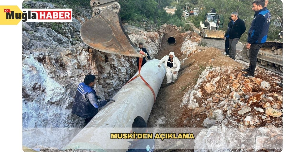 MUSKİ’den açıklama