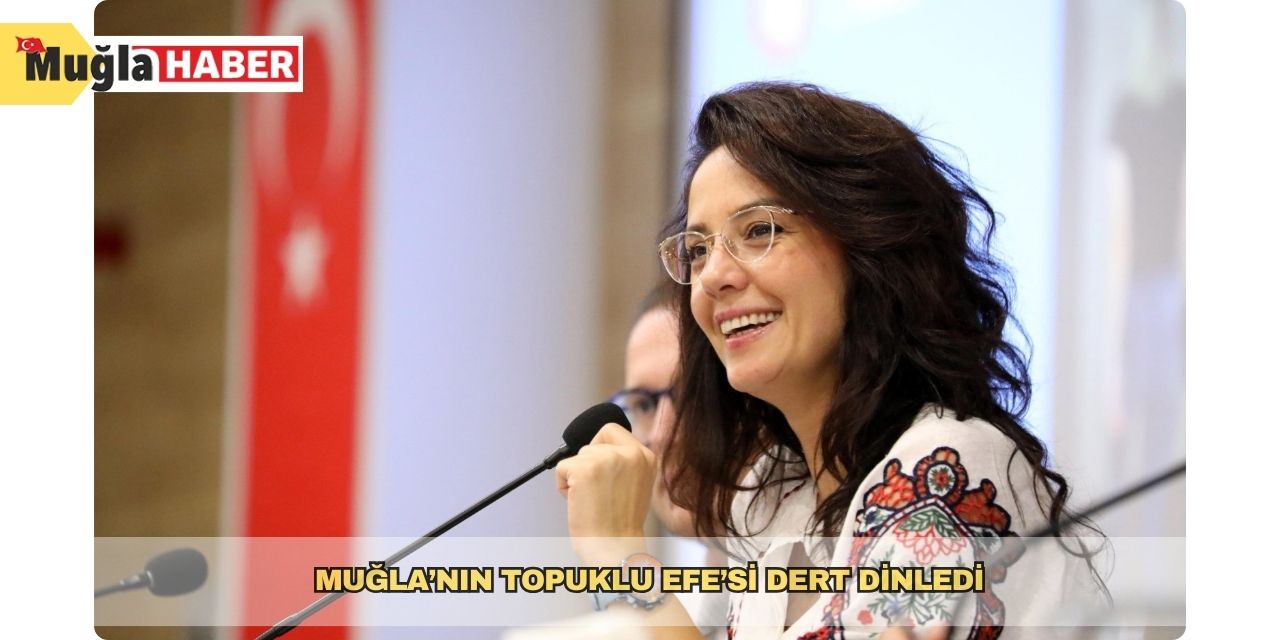 Muğla’nın Topuklu Efe’si dert dinledi