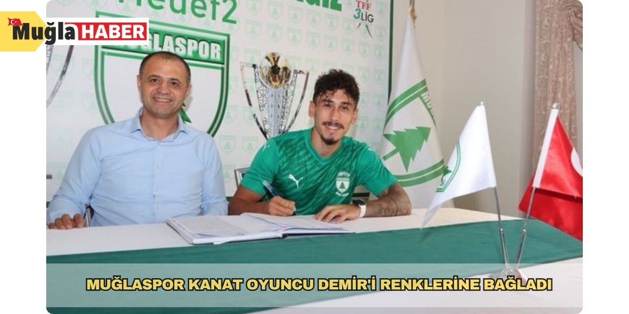 Muğlaspor kanat oyuncu Demir'i renklerine bağladı