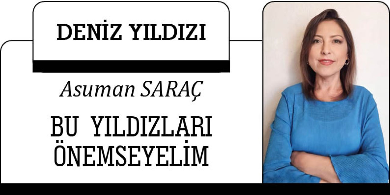 BU  YILDIZLARI  ÖNEMSEYELİM