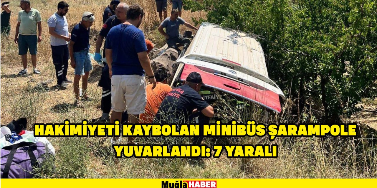 Hakimiyeti kaybolan minibüs şarampole yuvarlandı: 7 yaralı