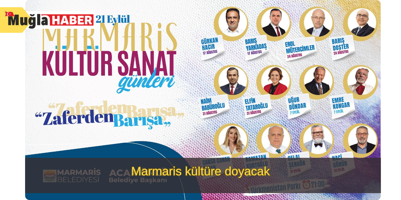 Marmaris kültüre doyacak